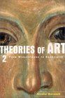 Theories of Art 2 From Winckelmann to Baudelaire