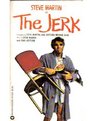 The Jerk