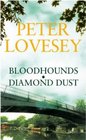 Bloodhounds / Diamond Dust