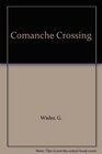 Comanche Crossing