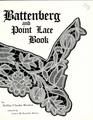 Battenberg and Point Lace Book