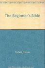 The Beginner's Bible Timeless Stories from the Old Testament