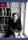 A Biography of Mrs Marty Mann The First Lady of Alcoholics Anonymous