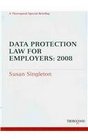 Data Protection Law for Employers 2008 Implications of the New Code of Practice