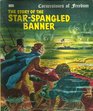 The Story of the StarSpangled Banner