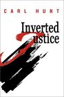 Inverted Justice