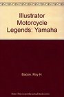 Illustrator Motorcycle Legends: Yamaha