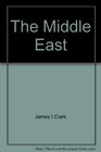 The Middle East The Mediterranean rim