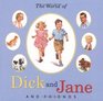 The World of Dick and Jane and Friends (Treasury) (Dick and Jane)