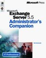 Microsoft Exchange Server 55 Administrator's Companion