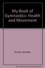 My Book of Gymnastics