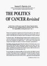 The Politics of Cancer Revisited