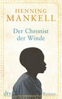 Der Chronist der Winde Roman