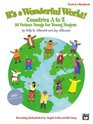 It's a Wonderful World Countries A to Z  25 Unison Songs for Young Singers