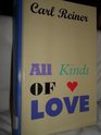 All Kinds of Love (Curley Large Print Books)