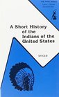 A Short History of the Indians of the United States