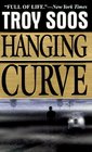 Hanging Curve (Mickey Rawlings, Bk 6)