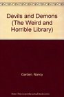Devils and Demons (The Weird and Horrible Library)