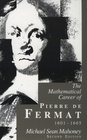 The Mathematical Career of Pierre de Fermat 16011665