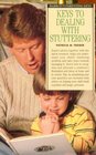 Keys to Dealing With Stuttering