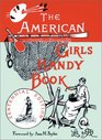 American Girls Handy Book How to Amuse Yourself and Others