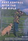 Pest Control with the Air Rifle