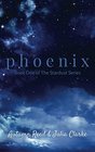 Phoenix Book One of The Stardust Series