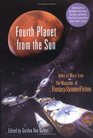 Fourth Planet from the Sun Tales of Mars from the Magazine of Fantasy and Science Fiction