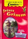 Les plus beaux contes des freres Grimm