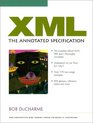 XML The Annotated Specification