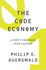 The Code Economy Surviving Even Thriving in the New World of Work
