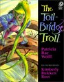 Toll Bridge Troll