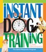 Instant Dog Training The Quick Response Program