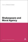 Shakespeare and Moral Agency