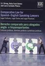 Comparative Law for SpanishEnglish Speaking Lawyers Legal Cultures Legal Terms and Legal Practices