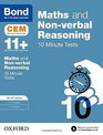 Bond 11 Maths  NonVerbal Reasoning CEM 10 Minute Tests 1011 Years