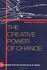 The Creative Power of Chance