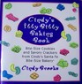 Cindy's Itty Bitty Baking Book BiteSize Cookies and Savory Crackers from Cindy's Santa Fe BiteSize Bakery