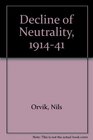 Decline of Neutrality 191441