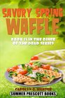 Savory Spring Waffle (The Diner of the Dead Series) (Volume 11)
