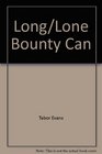 Long/lone Bounty Can