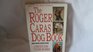 The Roger Caras Dog Book/a Complete Guide to Every Akc Breed