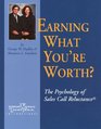 Earning What You're Worth?: The Psychology of Sales Call Reluctance