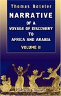 Narrative of a Voyage of Discovery to Africa and Arabia Performed in His Majesty's Ships Leven and Barracouta from 1821 to 1826 Under the Command of Capt F W Owen RN Volume 2