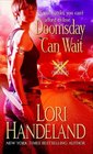 Doomsday Can Wait (Phoenix Chronicles, Bk 2)