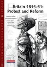 Heinemann Advanced History Britain 181551 Protest and Reform