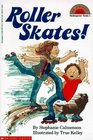 Roller Skates! (Hello Reader!, Level 2)