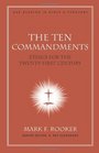 The Ten Commandments Ethics for the TwentyFirst Century