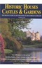 Historic Houses Castles  Gardens  Great Britain  Ireland
