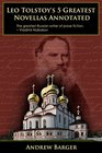 Leo Tolstoy's 5 Greatest Novellas Annotated